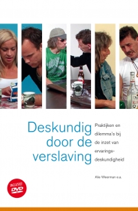 Deskundig door verslaving