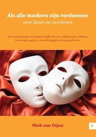 Als alle maskers verdwenen zijn