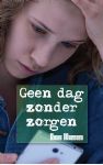 Geen dag zonder zorgen