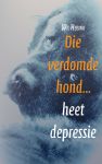 Die verdomde hond heet depressie