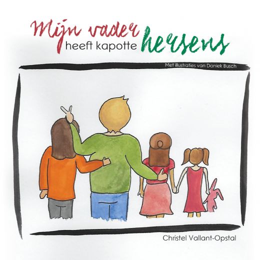 Mijn vader heeft kapotte hersens