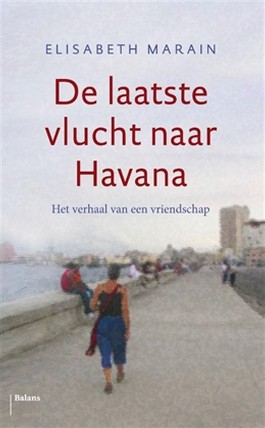 De laatste vlucht naar Havanna