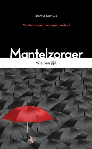 Mantelzorger… wie ben jij?