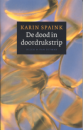De dood in doordrukstrip