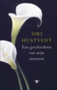 Een geschiedenis van mijn zenuwen