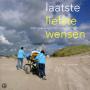 Laatste liefste wensen