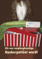 Als een verpleegkundige kankerpatient wordt