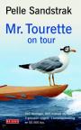 Mr.Tourette on tour