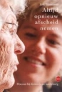 Altijd opnieuw afscheid nemen