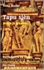 Tapu sjen, bekijk je schande