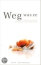 Weg was ze