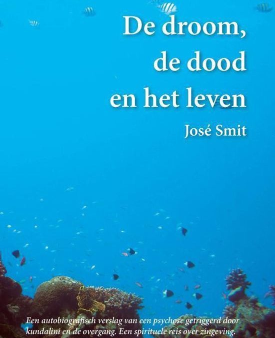 De droom, de dood en het leven