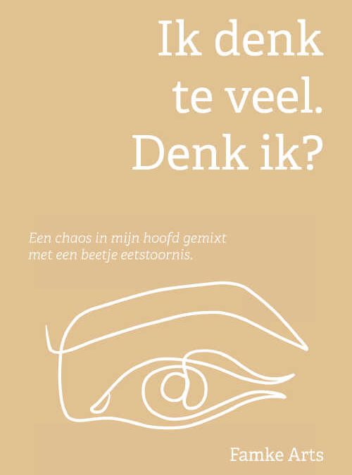 Ik denk te veel. Denk ik?