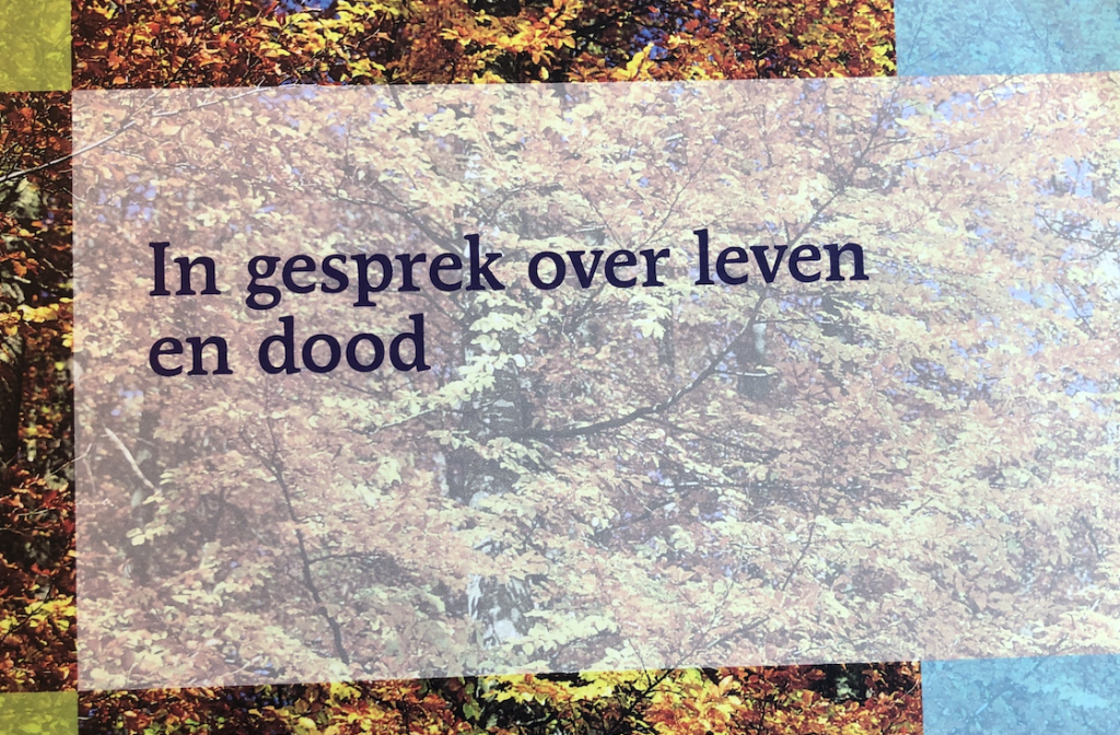 In gesprek over leven en dood - Patiëntervaringsverhalen