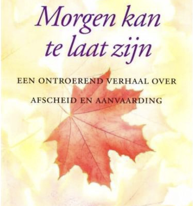Morgen kan te laat zijn